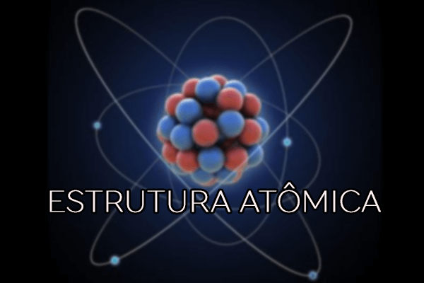 Biologia: Estrutura atômica – O que é? Características e Exercícios Resolvidos