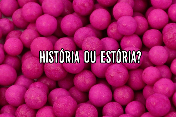 Gramática: História ou estória? Significado e Exemplos