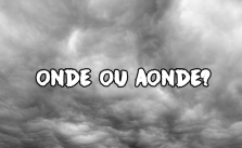 Gramática: Onde ou aonde? Significado e Exemplos 