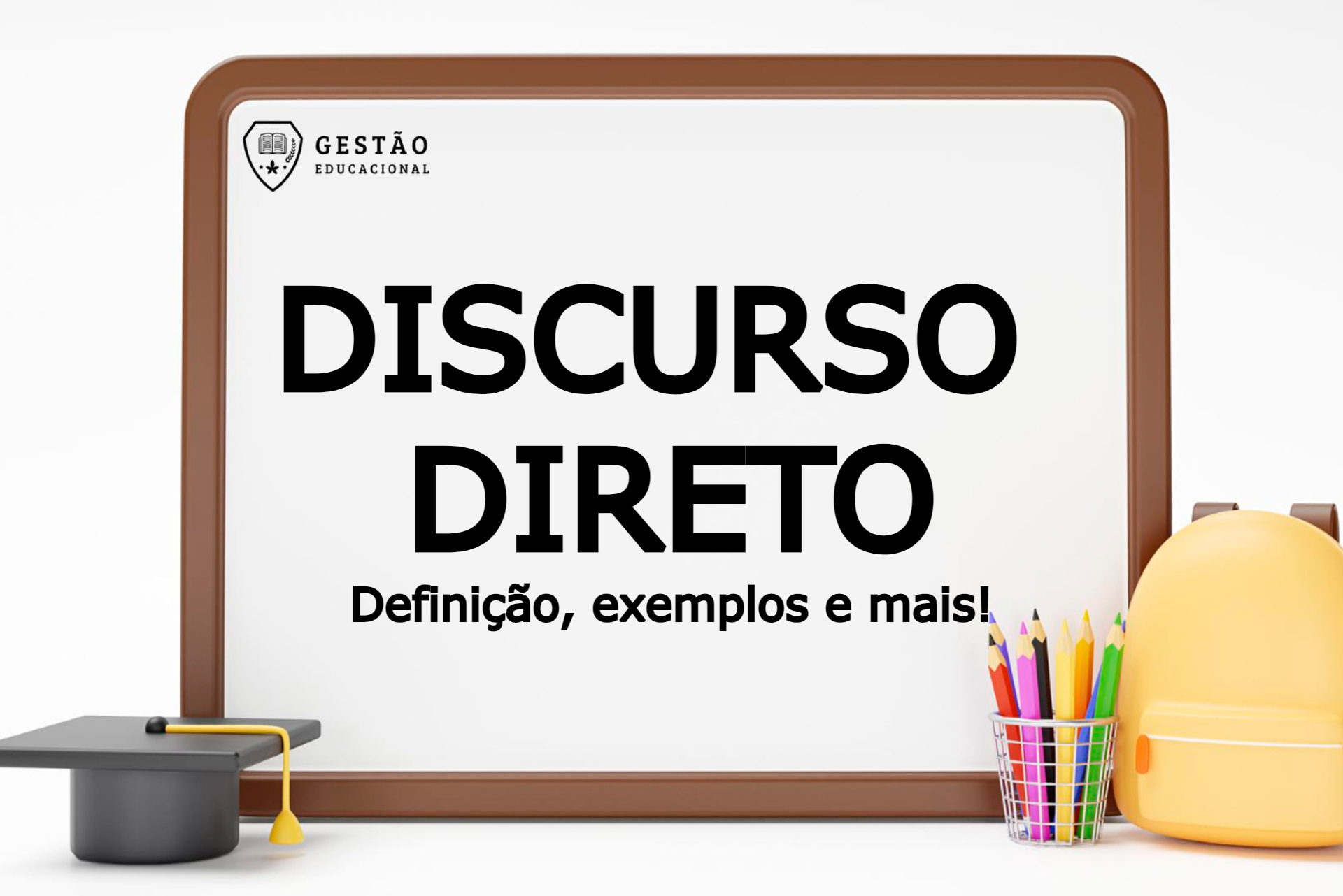 Discurso Direto – O que é? Quando ocorre? Para que serve? 