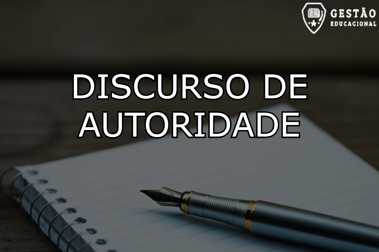 Português: Discurso de Autoridade – Como usar essa citação em um texto dissertativo-argumentativo!