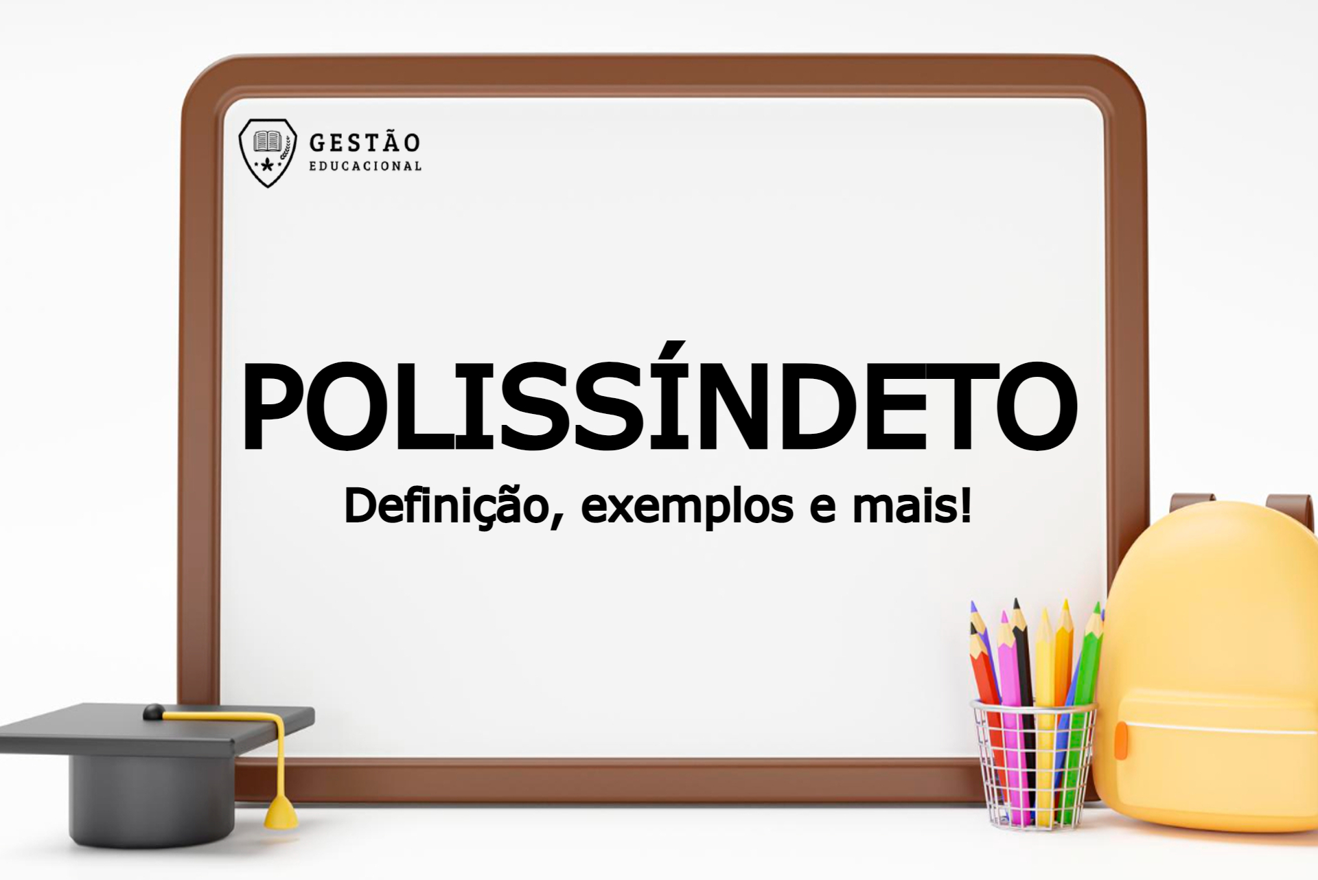 Polissíndeto – O que é? Definição, usos e exemplos! 