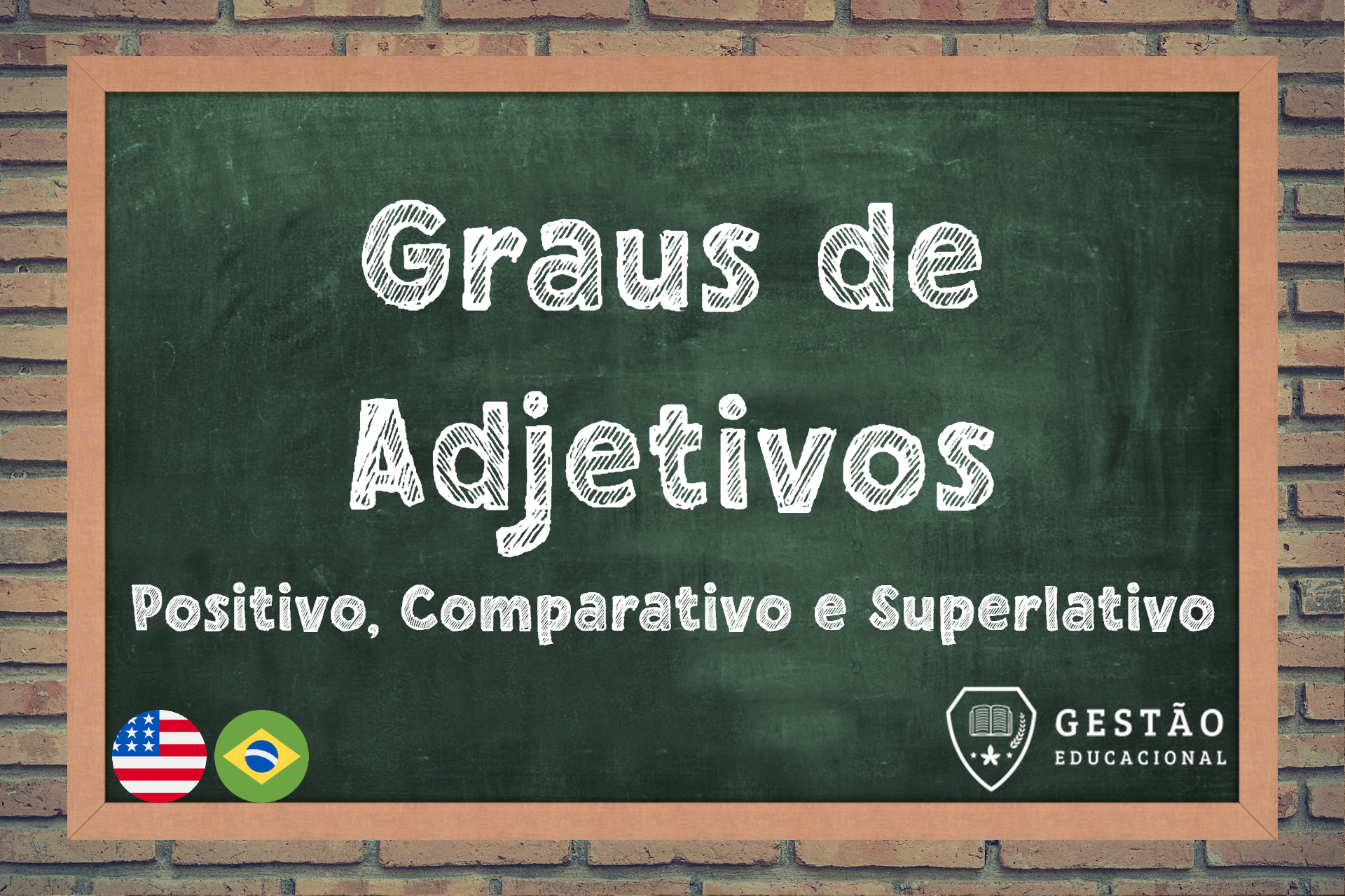 Graus de Adjetivos em Inglês – Positivo, Comparativo e Superlativo 