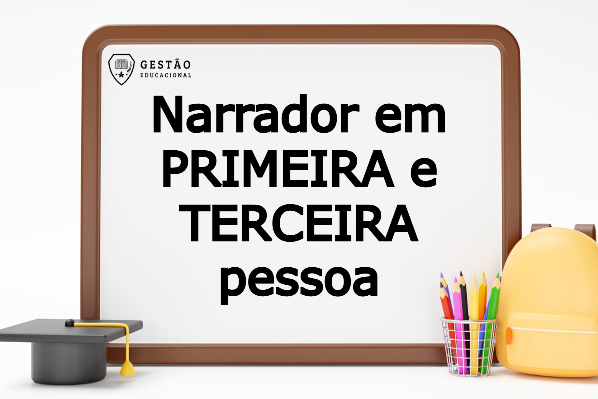 Física: Narrador em Primeira e Terceira Pessoa – Qual a diferença? 