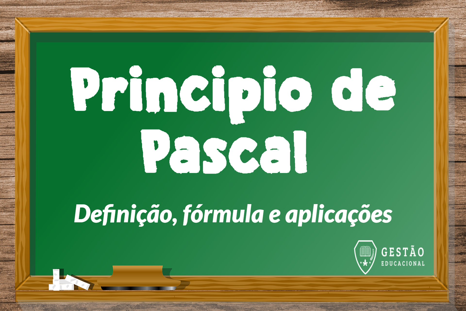 Princípio de Pascal - O que é? Fórmula, aplicações e mais!