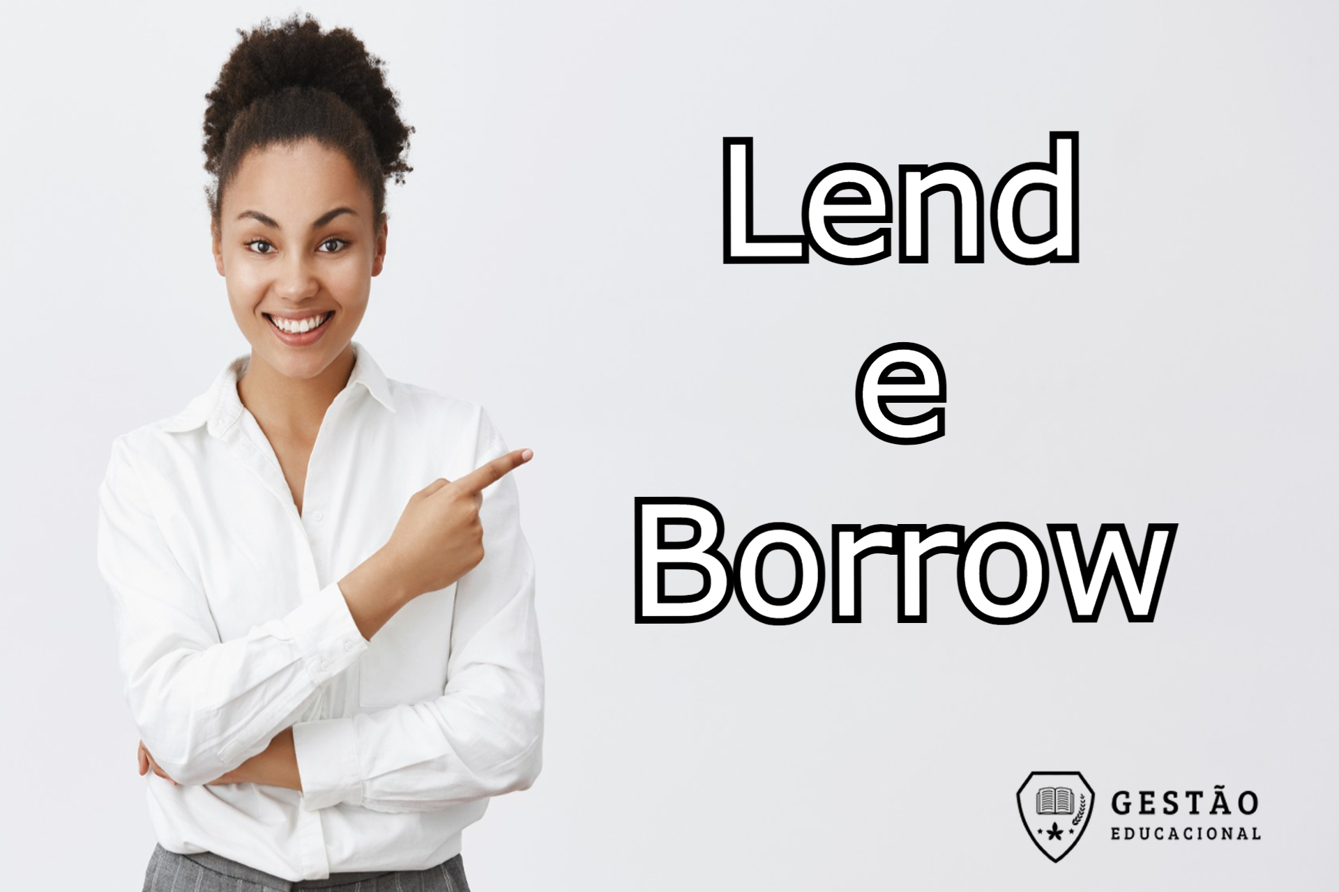 Lend e Borrow: qual a diferença? Entenda como usar cada verbo! ( (Imagem: Gestão Educacional - Cookie_studio/FreePik.com)