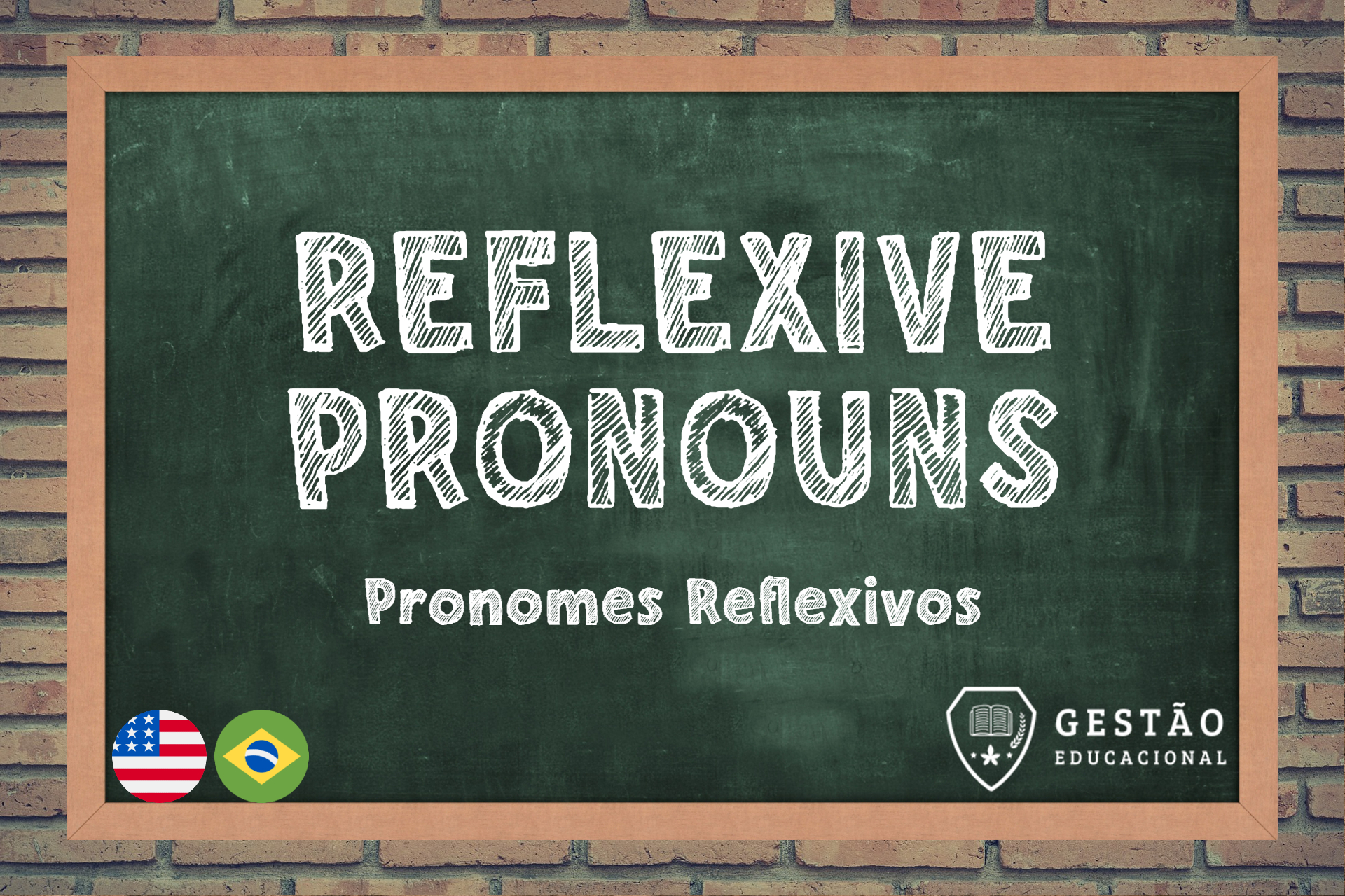 Inglês: Pronomes Reflexivos em Inglês (Reflexive pronouns) – O que são, quais são e mais!