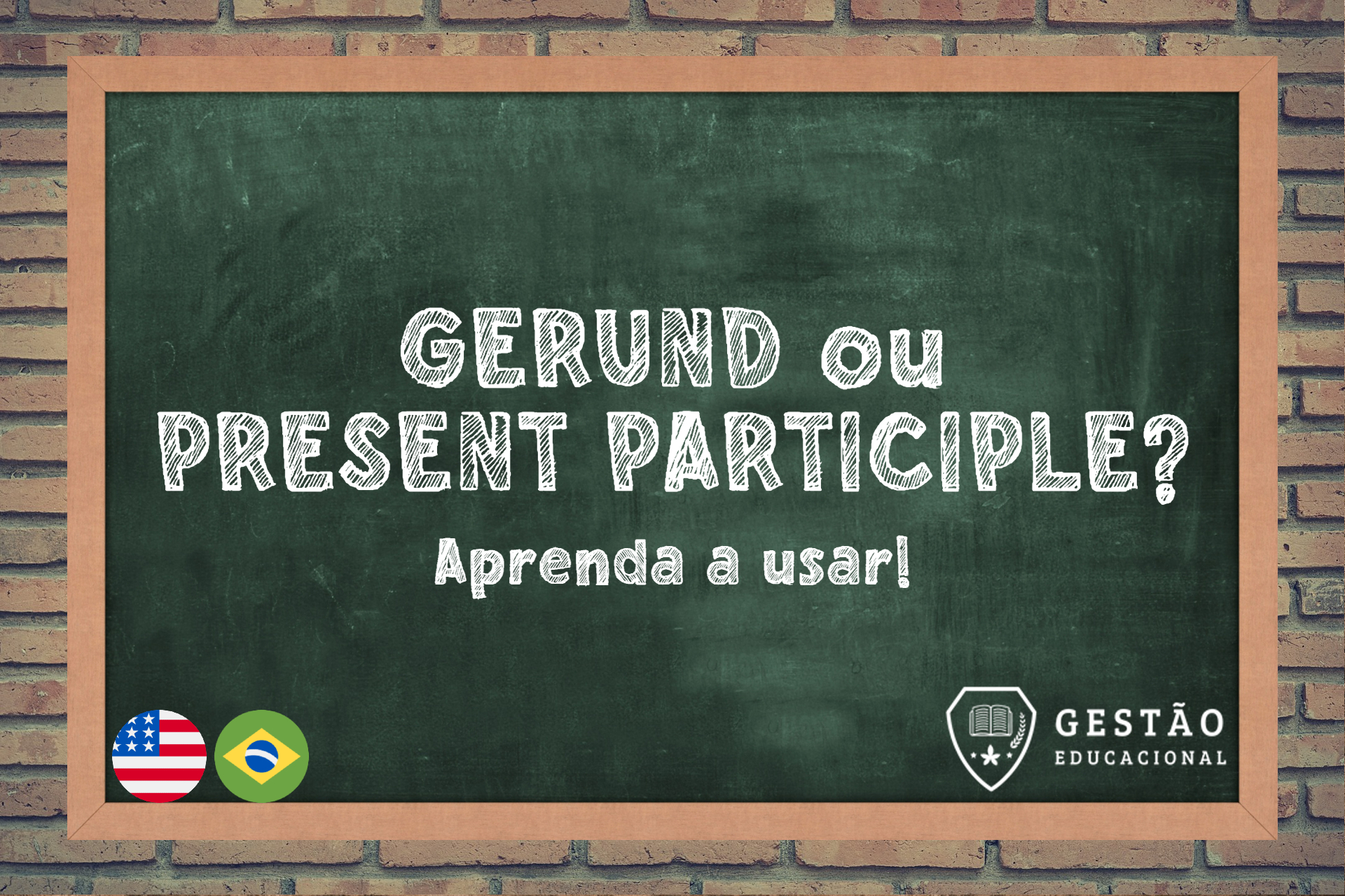 Gerund or Present Participle? Aprenda a usar o particípio presente do inglês corretamente 