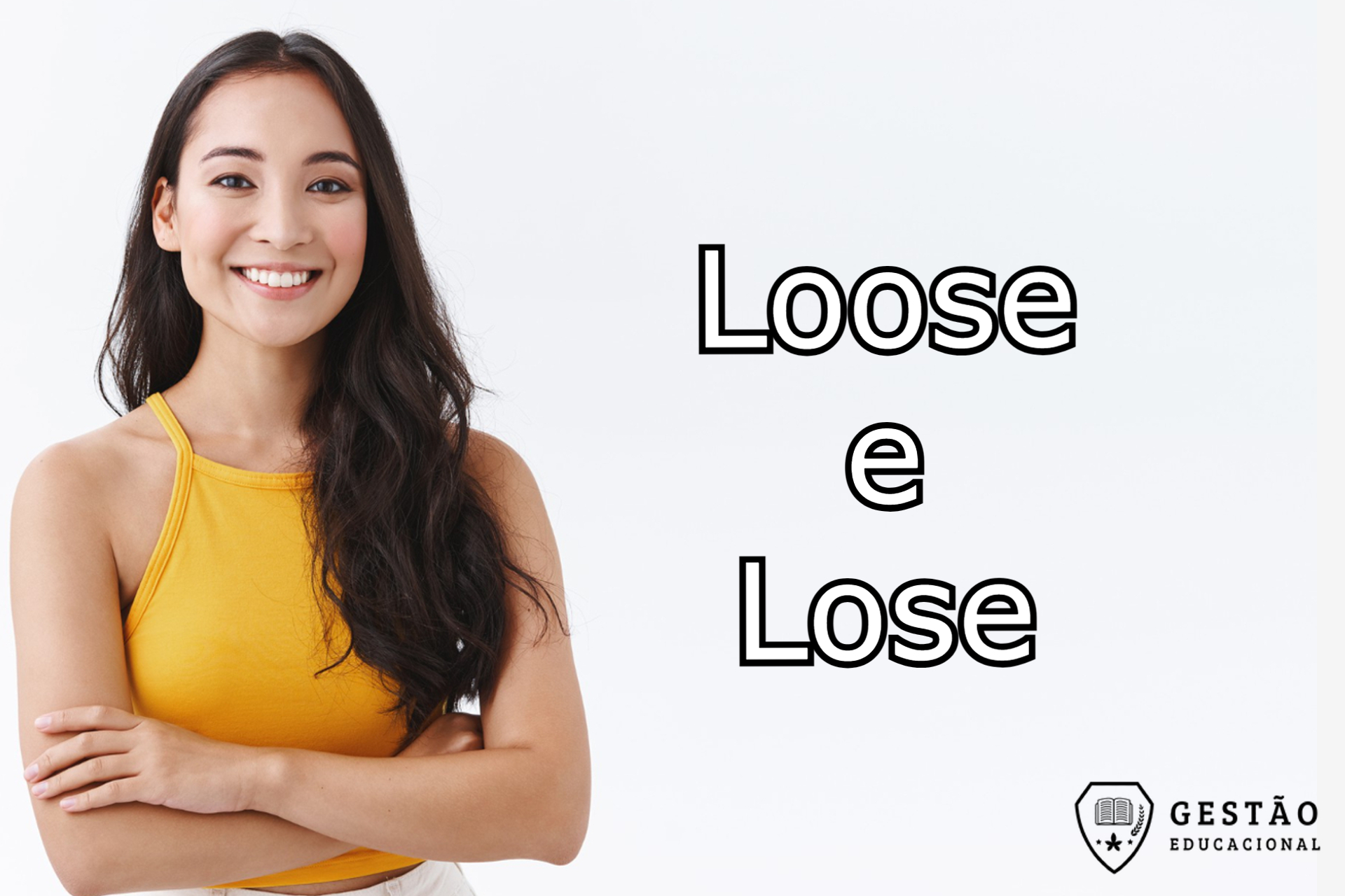 Você está usando “Loose” e “Lose” corretamente? Saiba a diferença! 